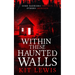 Within These Haunted Walls