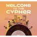Welcome to the Cypher