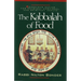 The Kabbalah of Food: Conscious Eating for Physical, Emotional, and Spiritual Health