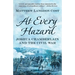 At Every Hazard: Joshua Chamberlain and the Civil War