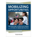 Mobilizing Opportunities: The Evolving Latino Electorate and the Future of American Politics