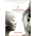 Meeting Faith: The Forest Journals of a Black Buddhist Nun