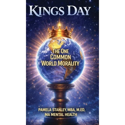 Kings Day, The One Common World Morality