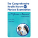 The Comprehensive Health History and Physical Examination: A Lifespan Approach
