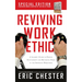 Reviving Work Ethic: A Leader's Guide to Ending Entitlement and Restoring Pride in the Emerging Workplace
