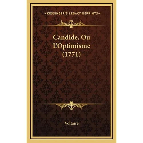 Candide, Ou L'Optimisme (1771)