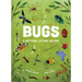 Bugs: A Skittery, Jittery History