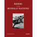 Doug Hancock: Riders of the Buffalo Nations