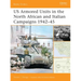 Us Armored Units in the North African and Italian Campaigns 1942-45