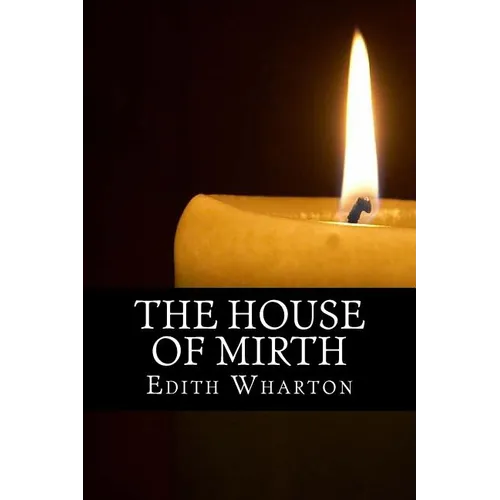 The House of Mirth