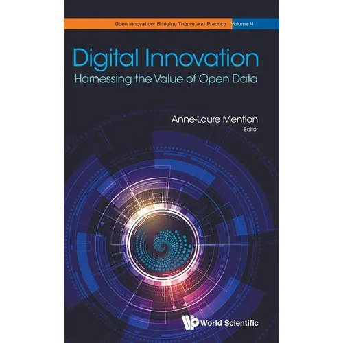 Digital Innovation: Harnessing the Value of Open Data
