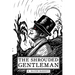 The Shrouded Gentleman