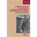 Correspondance d'un jeune FFI du Régiment de Marche Corrèze-Limousin (RMCL): Août 1944 - Janvier 1945