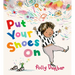Put Your Shoes on