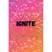 Ignite