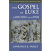 Gospel of Luke: Good News for the Poor