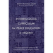 Interreligious Curriculum for Peace Education in Nigeria: A Praxeological Intervention for the Advanced Training of Religious Leaders