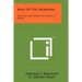 Man Of The Morning: The Life And Work Of Phineas F. Bresee