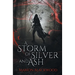 A Storm of Silver and Ash