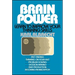 Brain Power: Learn to Improve Your Thinking Skills