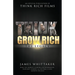 Think and Grow Rich: The Legacy: How the World's Leading Entrepreneurs, Thought Leaders, & Cultural Icons Achieve Success