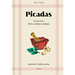 Picadas: El Secreto de la Cocina Catalana / Appetizers: The Secret of Catalan Cuisine