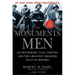 The Monuments Men: Allied Heroes, Nazi Thieves, and the Greatest Treasure Hunt in History