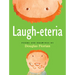 Laugh-Eteria