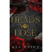 Heads You Lose