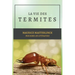 La vie des Termites