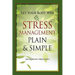 Let Your Body Win - Stress Management Plain & Simple