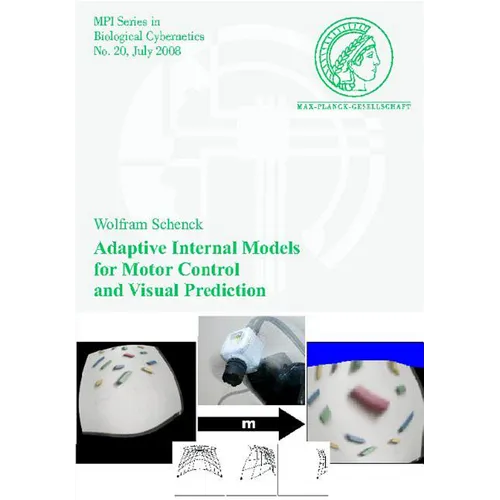 Adaptive Internal Models for Motor Control and Visual Prediction