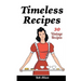 Timeless Recipes: 30 Vintage Recipes: (Cookie Cookbook, Vintage Recipes, Pie Cookbook, Easy Cookie Recipes, Simple Cake Recipes)