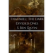 Thaumiel; The Dark Divided Ones