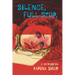 Silence, Full Stop: A Memoir