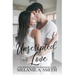 Unscripted Love: A Steamy Small-Town Celebrity Romance