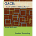 Gace Early Childhood Quick Review: Parts 001 & 002