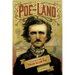 Poe-Land: The Hallowed Haunts of Edgar Allan Poe