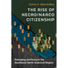 The Rise of Necro/Narco Citizenship: Belonging and Dying in the Southwest North American Region