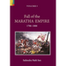Fall of the Maratha Empire (1796-1806), Volume I