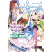 She Professed Herself Pupil of the Wise Man (Manga) Vol. 9