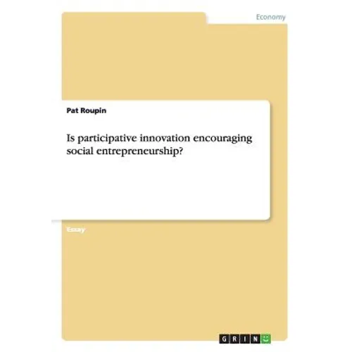 Is participative innovation encouraging social entrepreneurship?