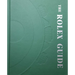 The Rolex Guide