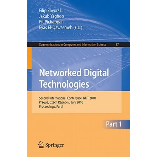 Networked Digital Technologies, Part I: Second International Conference, Ndt 2010, Prague, Czech Republic