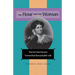 The Hour and the Woman: Harriet Martineau's Somewhat Remarkable Life