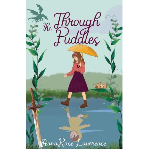 Through the Puddles