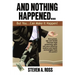 And Nothing Happened...But YOU Can Make It Happen!