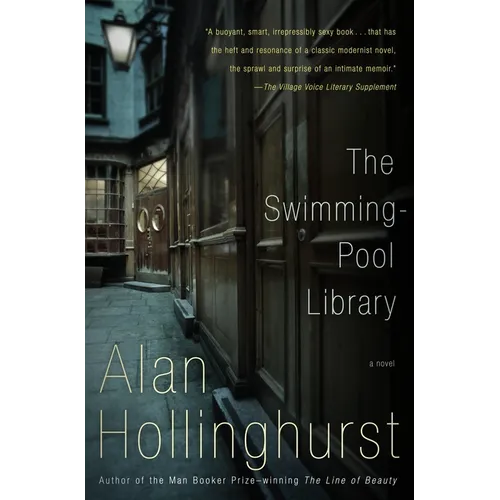 The Swimming-Pool Library: A novel (Lambda Literary Award)