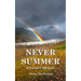 Never Summer: A Thousand Rainbows