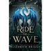 Ride The Wave